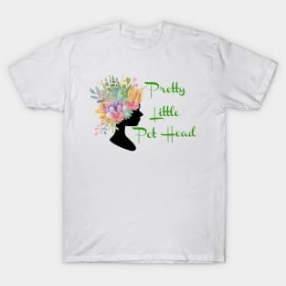 Pretty Little Pot Head T-Shirt